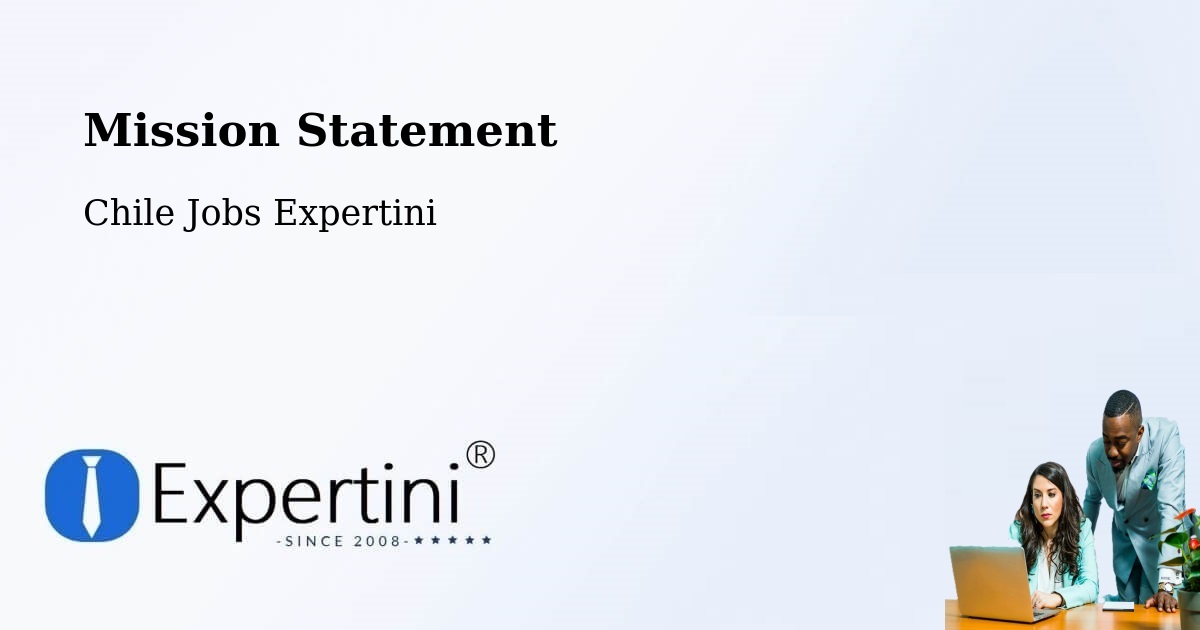 Corporate Mission – Nueva Imperial - Chile Jobs Expertini